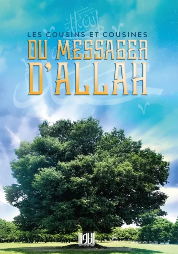 Les cousins et cousines du Messager d'Allah - At-Tawîl Editions