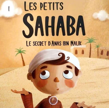 Les petits Sahaba 1/7