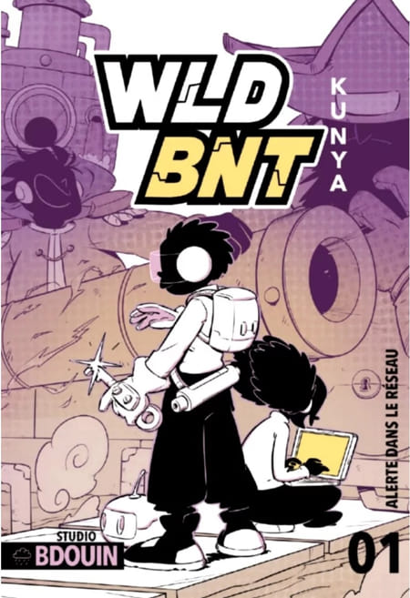 WLD BNT Alerte dans le réseau, by Kunya - BDouin Edition