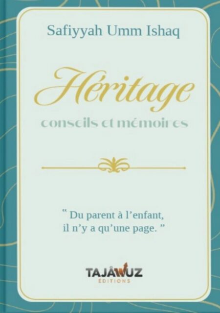 Héritage, conseils et mémoires