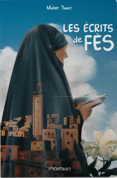 Les écrits de Fès - Momkin éditions