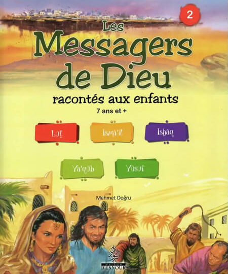 Les Messagers de Dieu (Tome 2)(Mehmet Dogru)