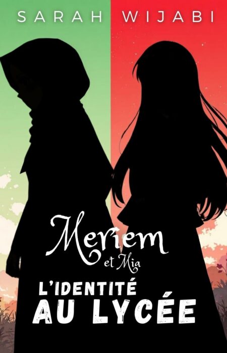 Meriem et Mia - L'identité au lycée