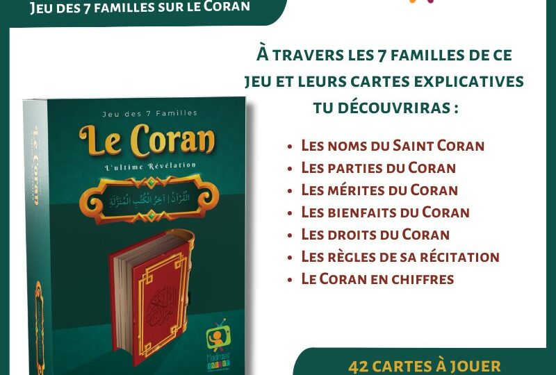 Jeu des 7 familles l’ultime révélation : Le Coran