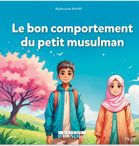 Le bon comportement du petit musulman