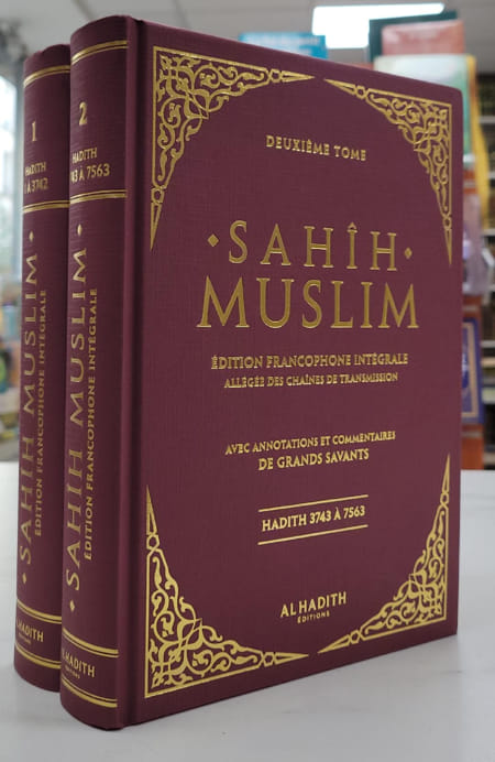 Sahih muslim Edition francophone integrale  allegée des chaines et transmission