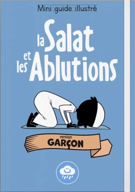 Mini guide illustré : la salat et les ablutions (garçon) - Bdouin