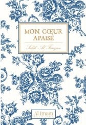 Mon coeur apaisé - Salih al Fawzan