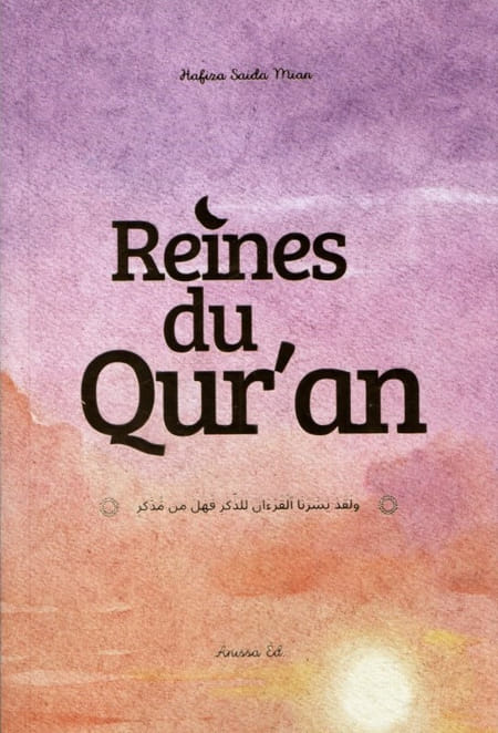 Reines du Qur'an - Saadia Mian