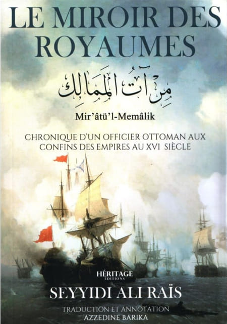 Le miroir des royaumes - Seyyidi Ali Raïs